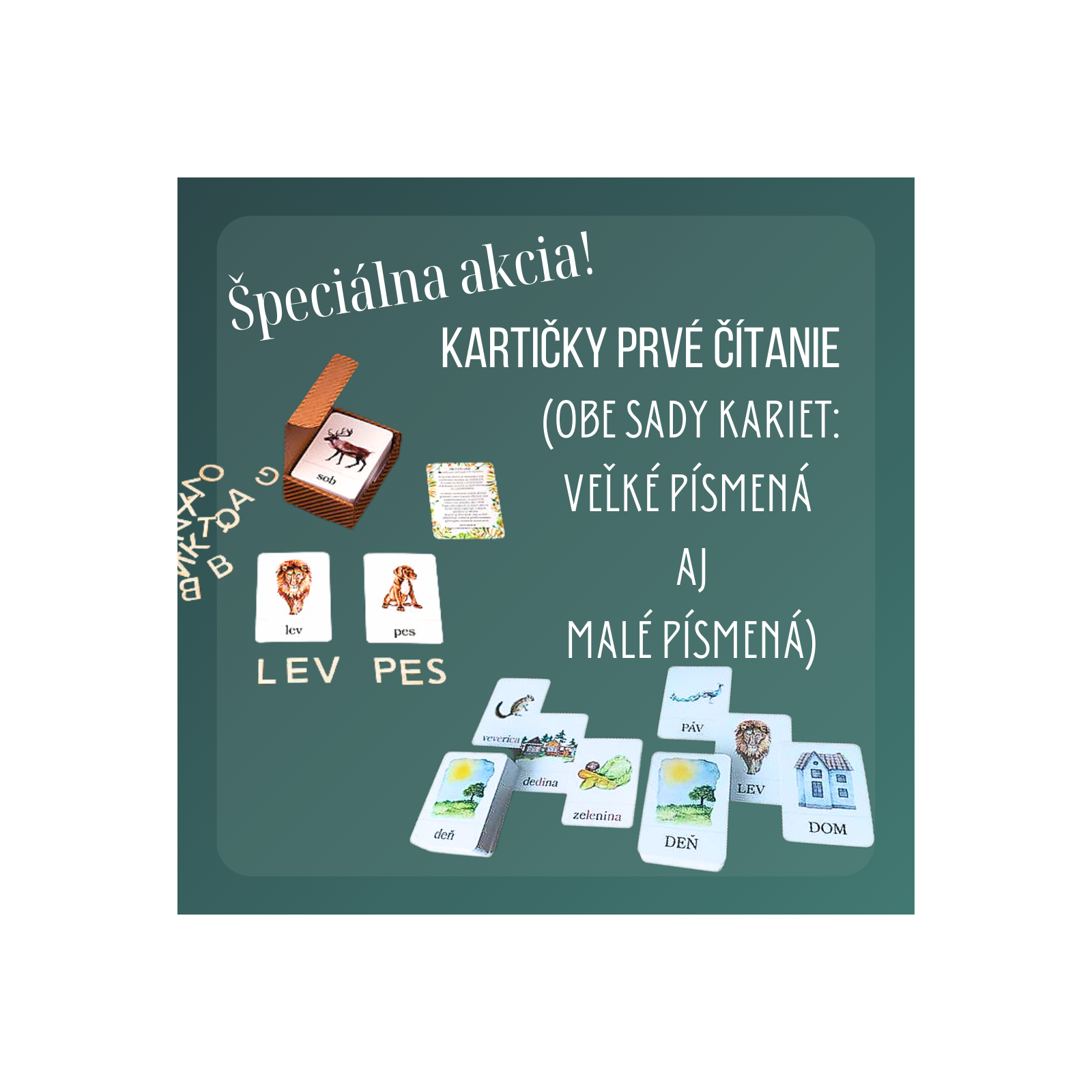 Kartičky Prvé čítanie (Obe sady kariet - veľké aj malé písmená)